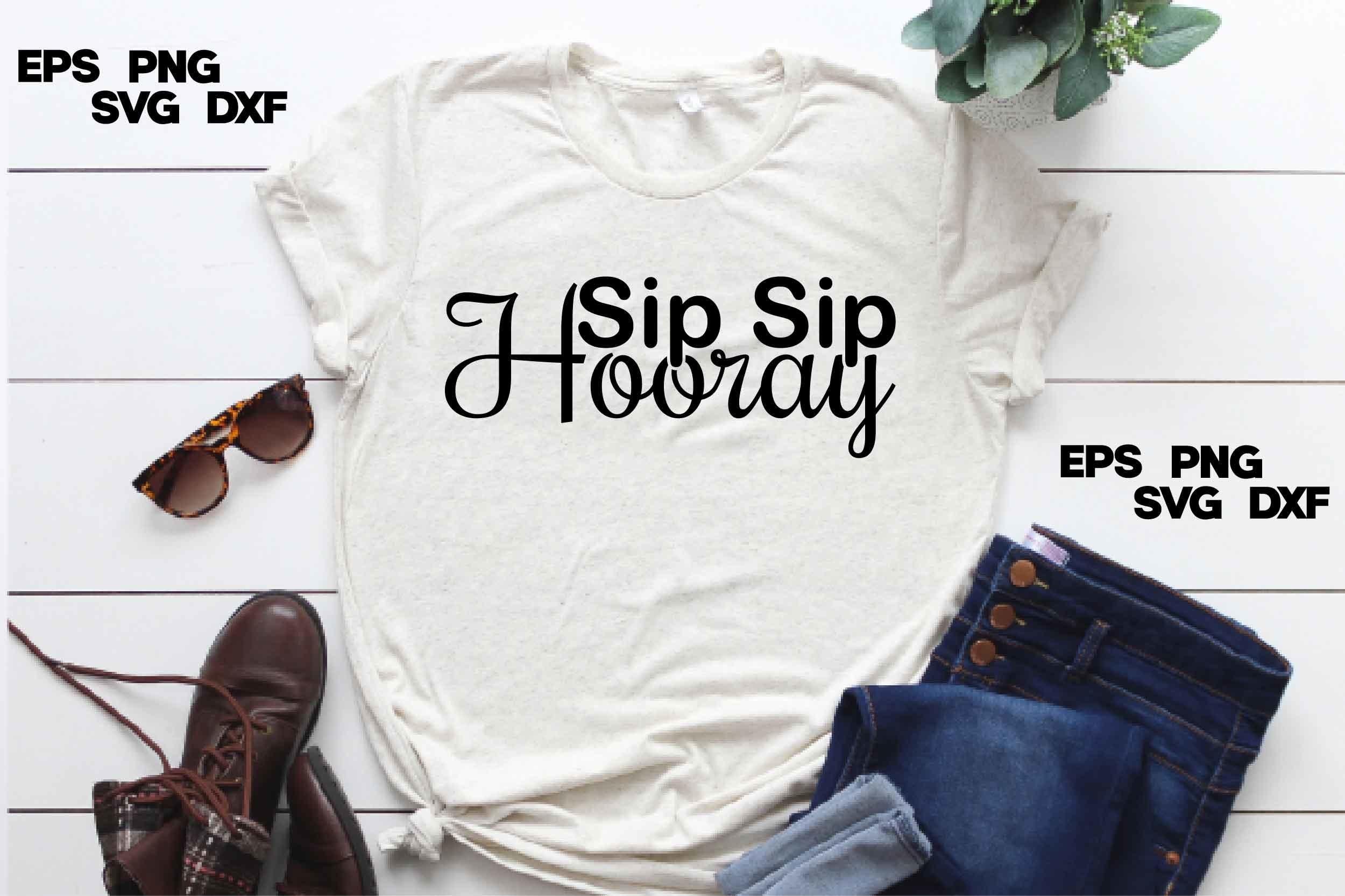 Wedding Svg Design, Sip Sip Hooray