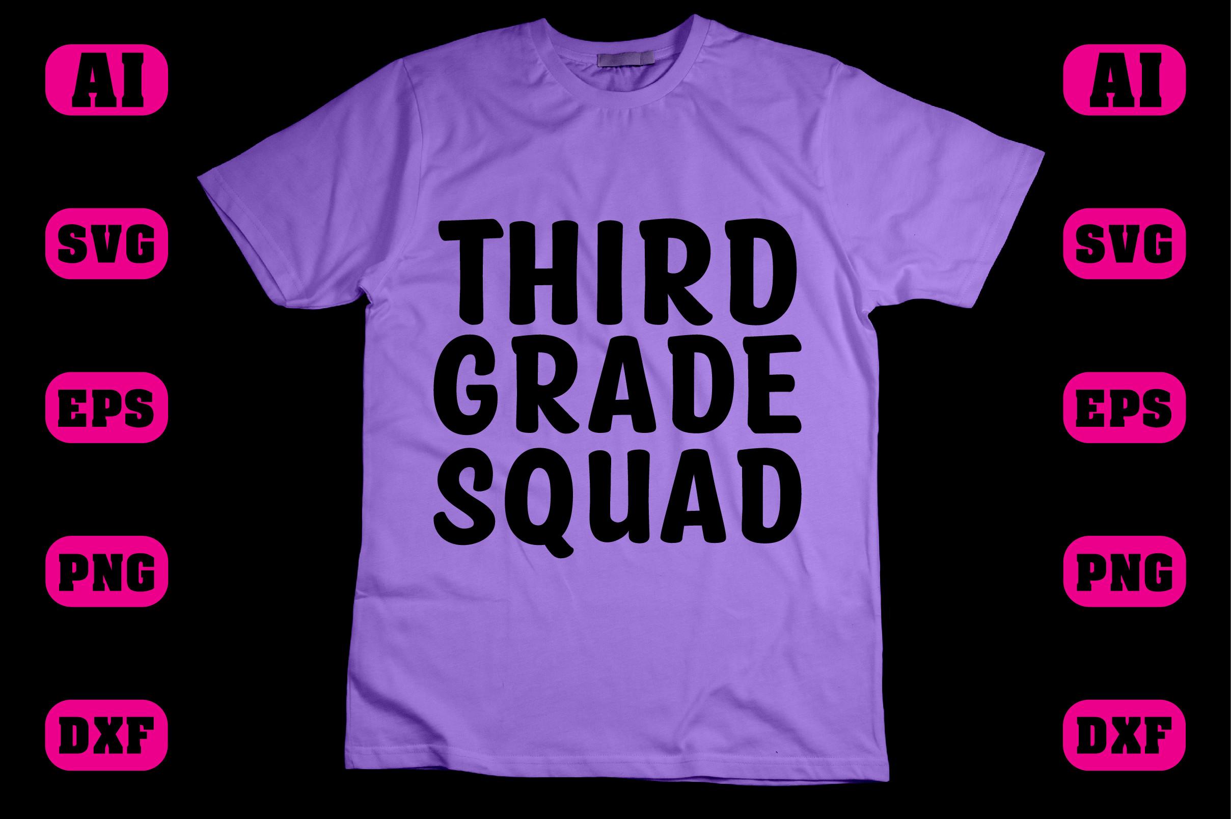 Third GRADE Squad