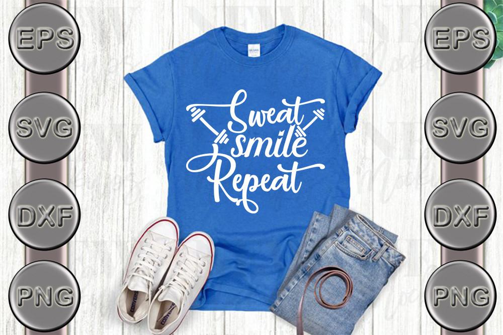 Sweat Smile Repeat