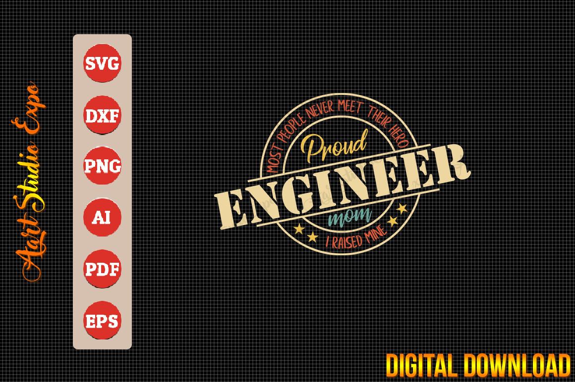 Proud Engineer Mom