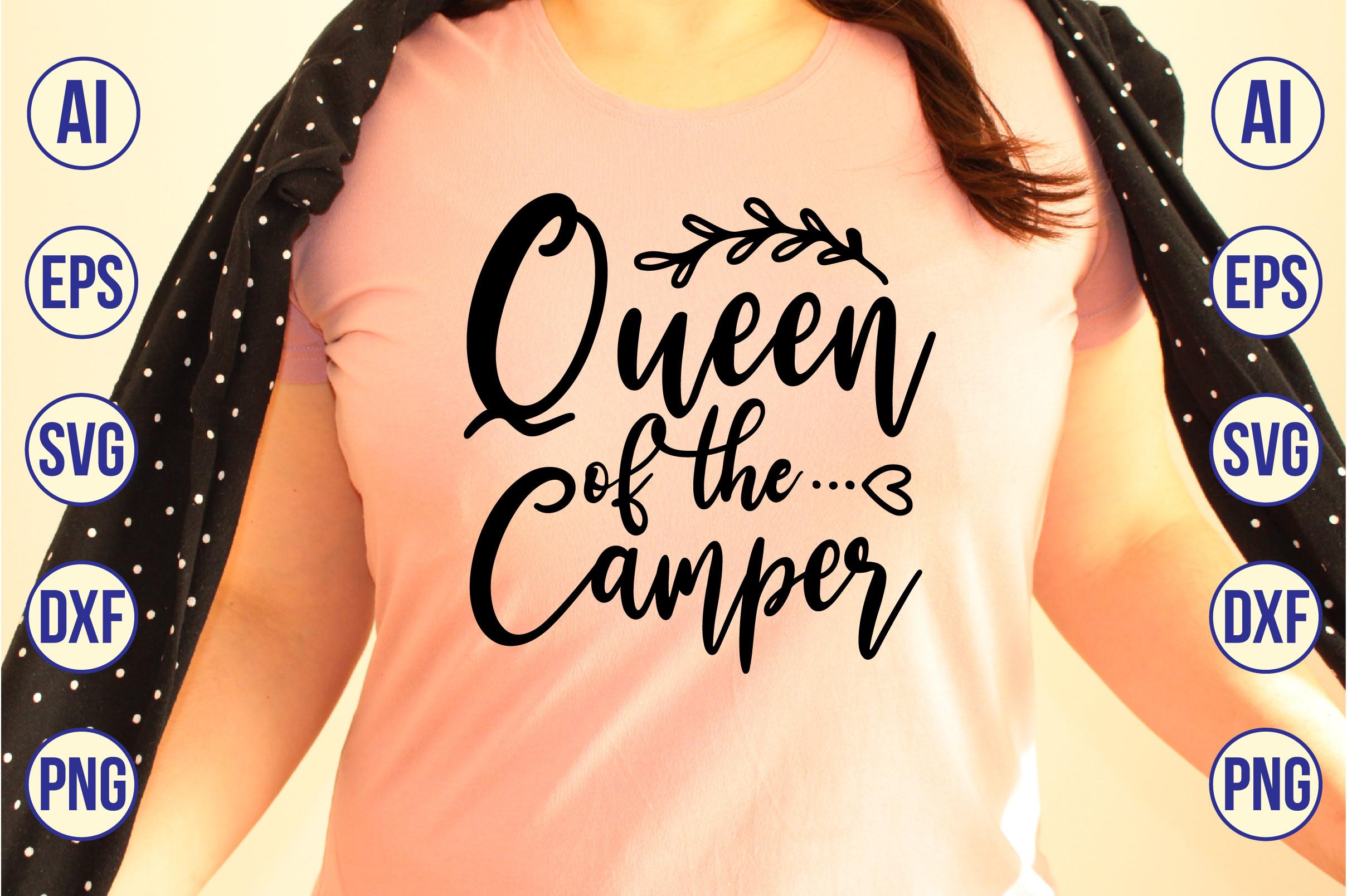 Queen of the Camper SVG