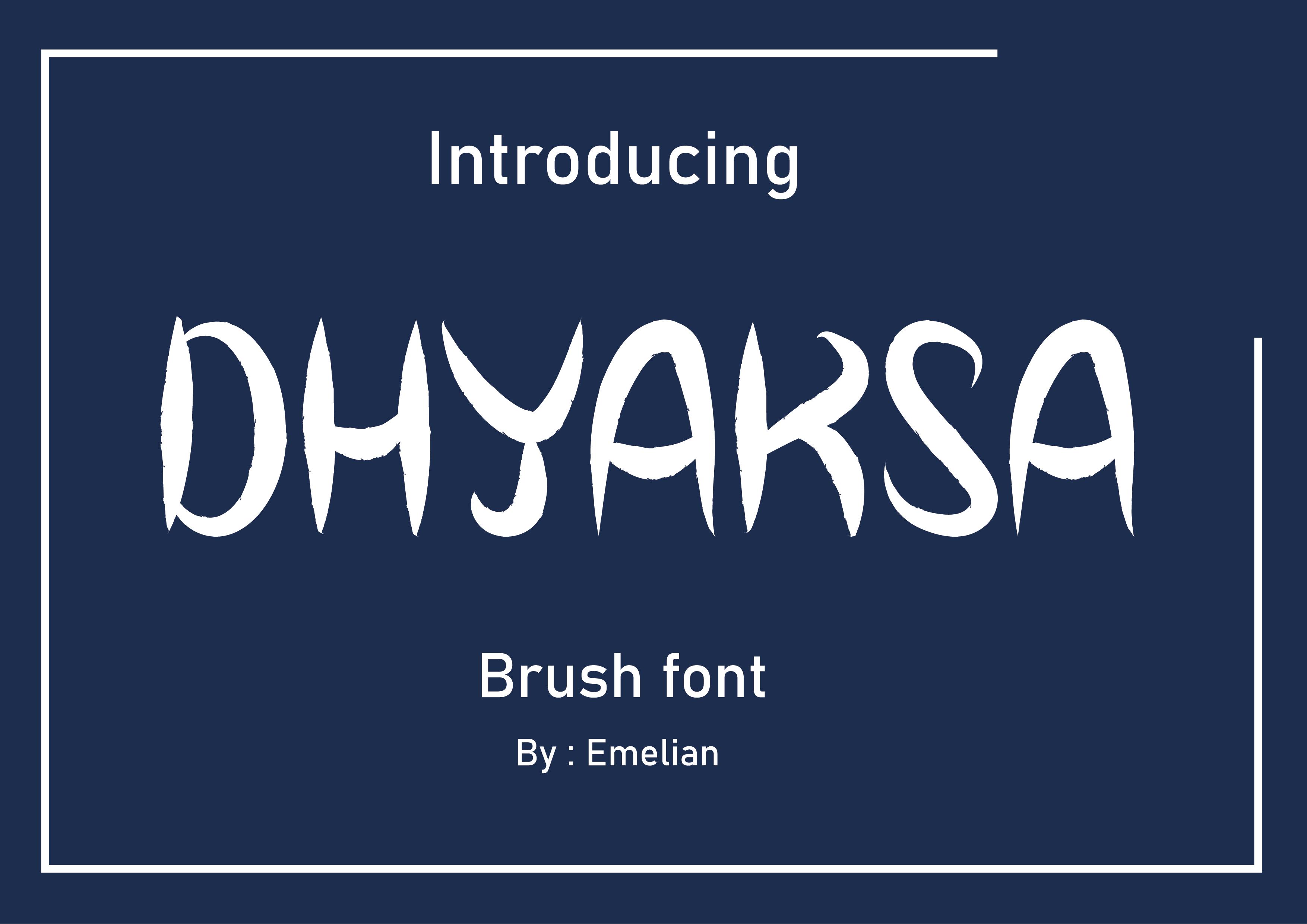 Dhyaksa Font