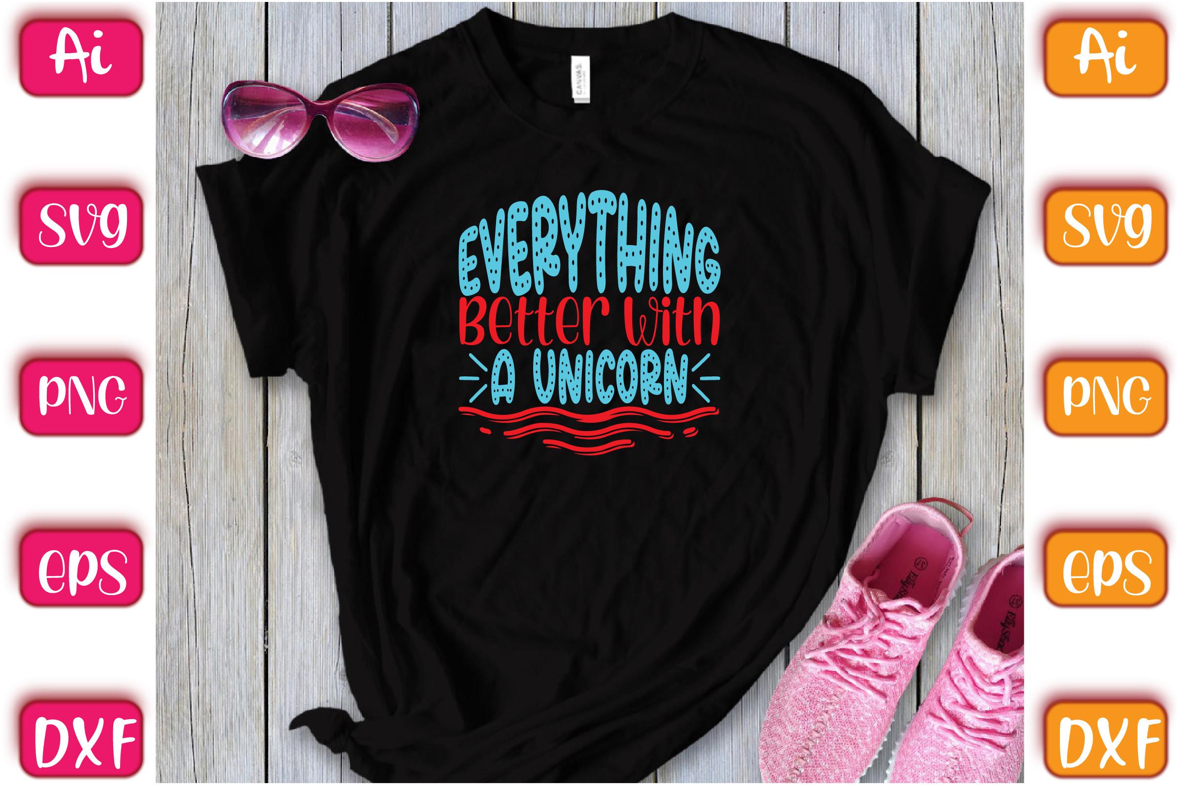 Everything Better with a Unicorn