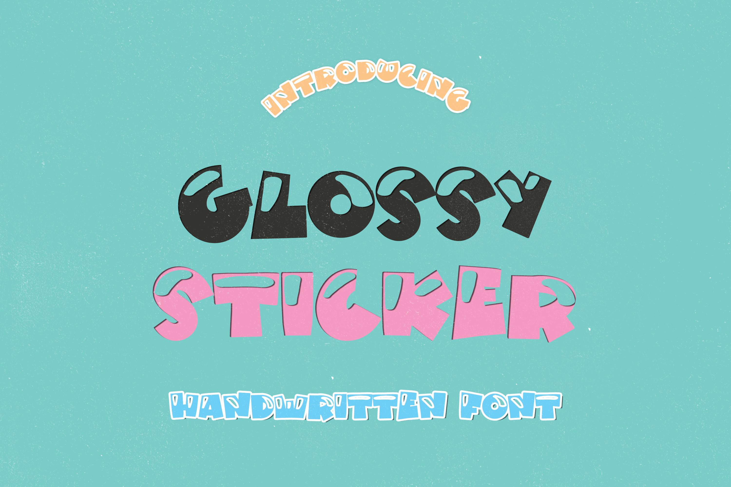 Glossy Sticker Font
