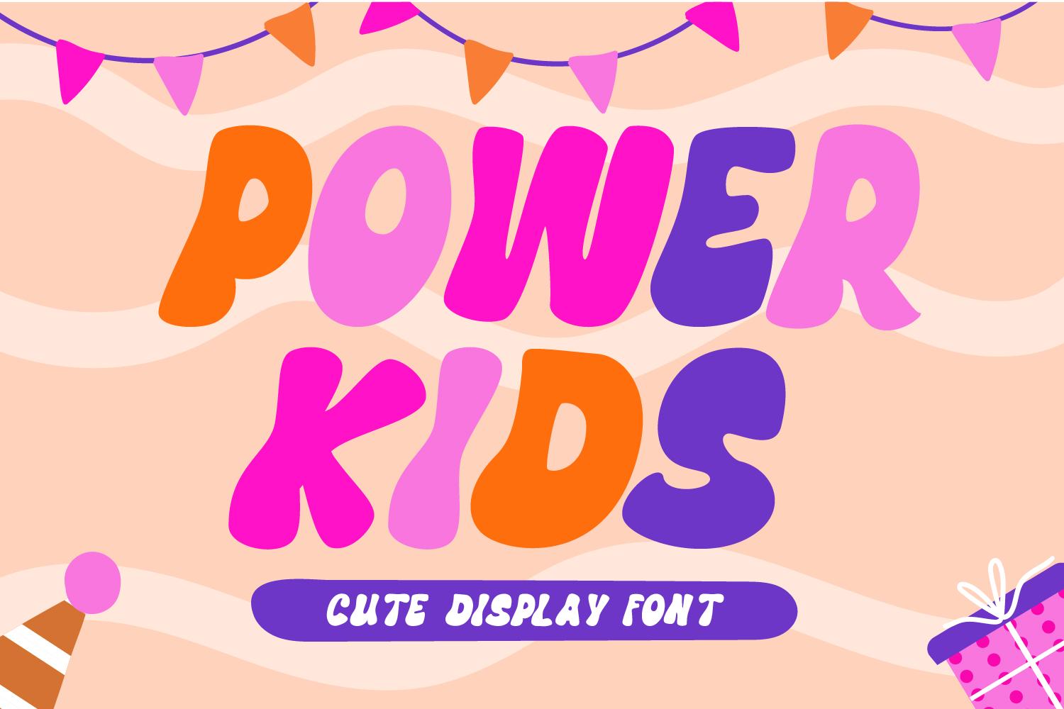 Power Kids Font