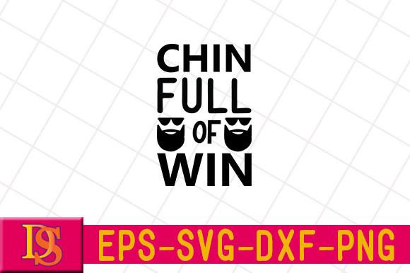 Chin Full of Win