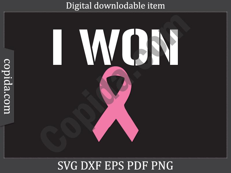 I Won Cancer Svg Printable Cut File