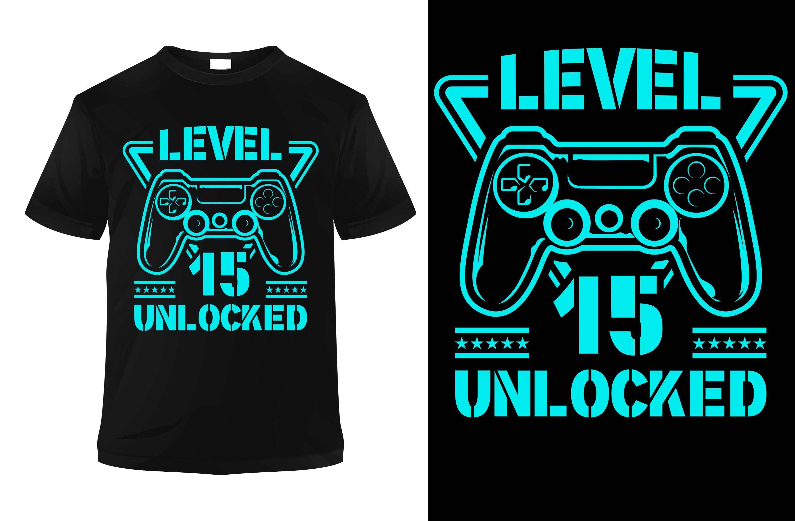 Level ... Unlocked T-shirt Design