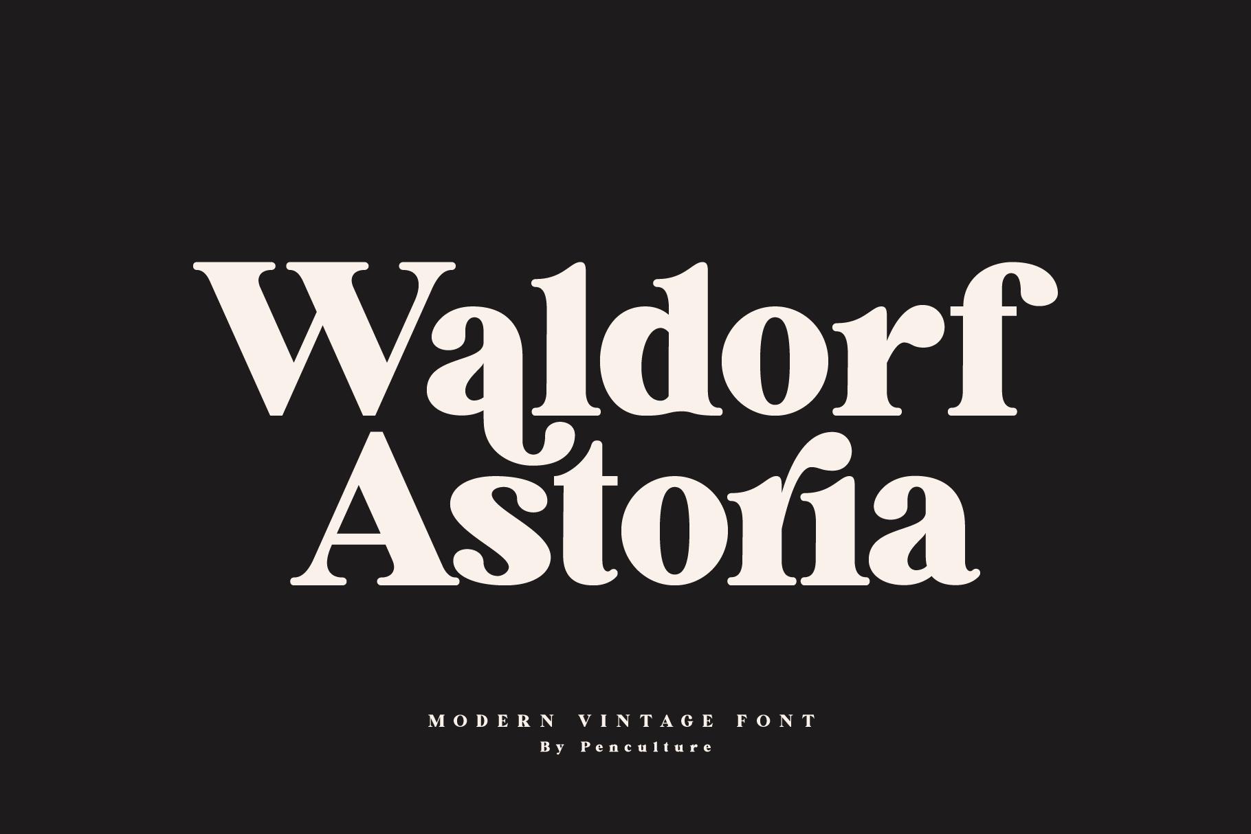 Waldorf Astoria Font