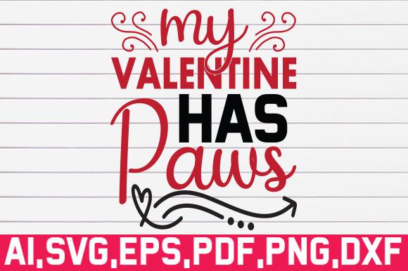 My Valentine Has Paws