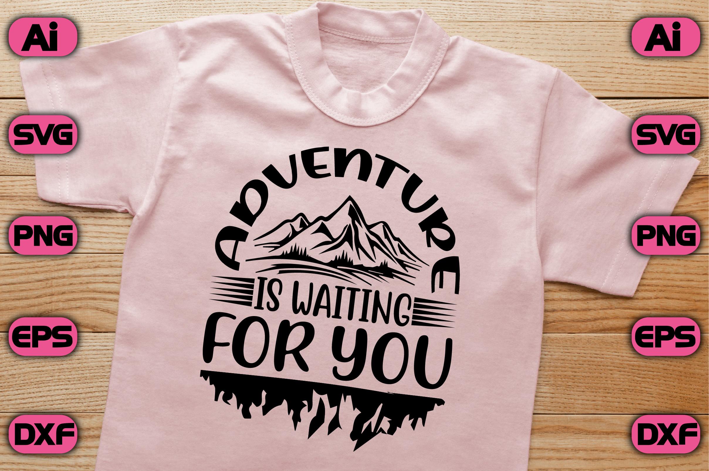 Adventure is Waiting for You