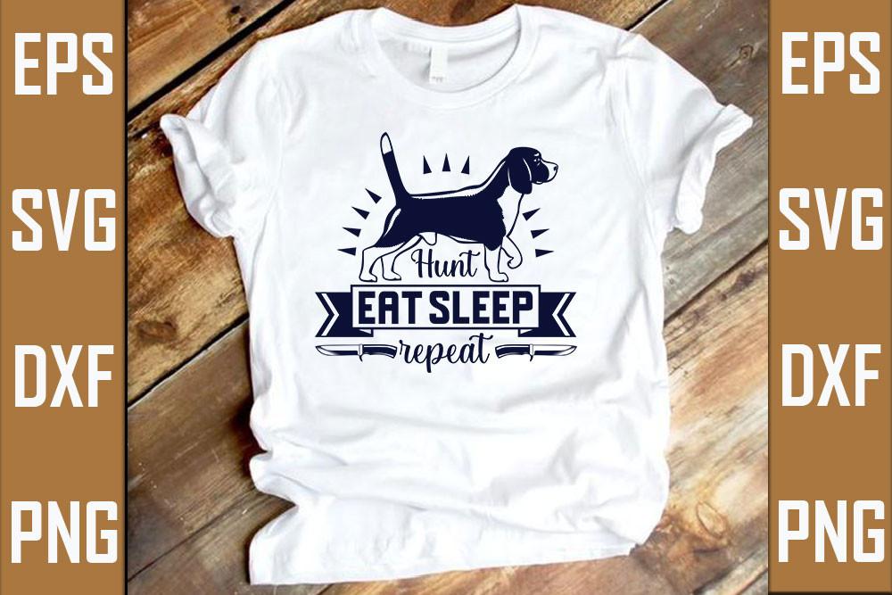 Hunt Eat Sleep Repeat