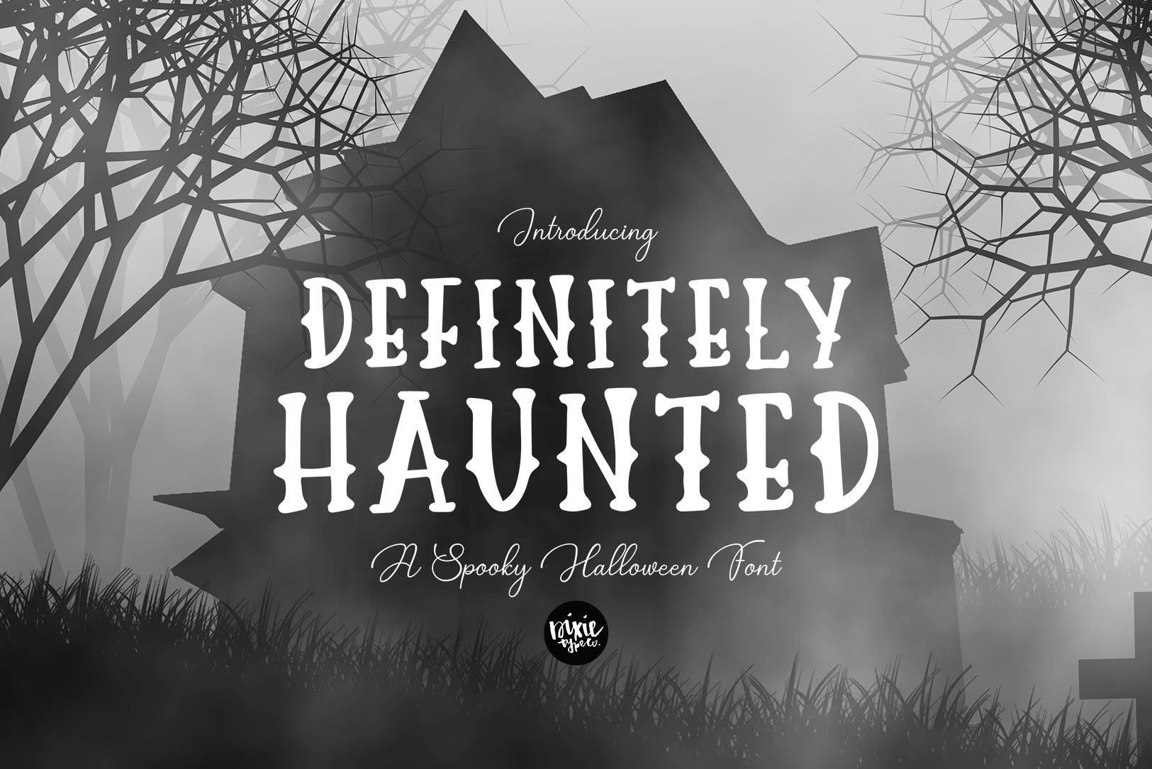 Definitely Haunted Font