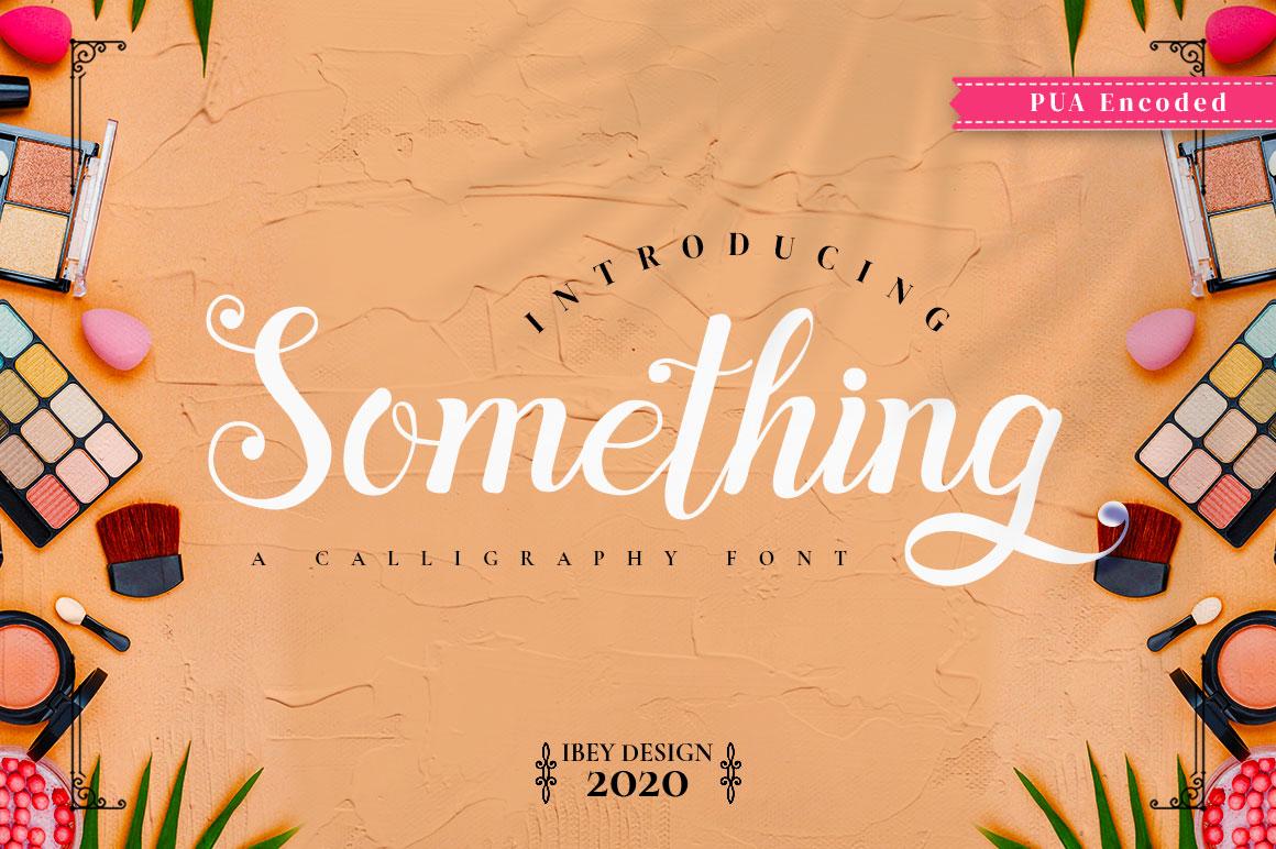 Something Font