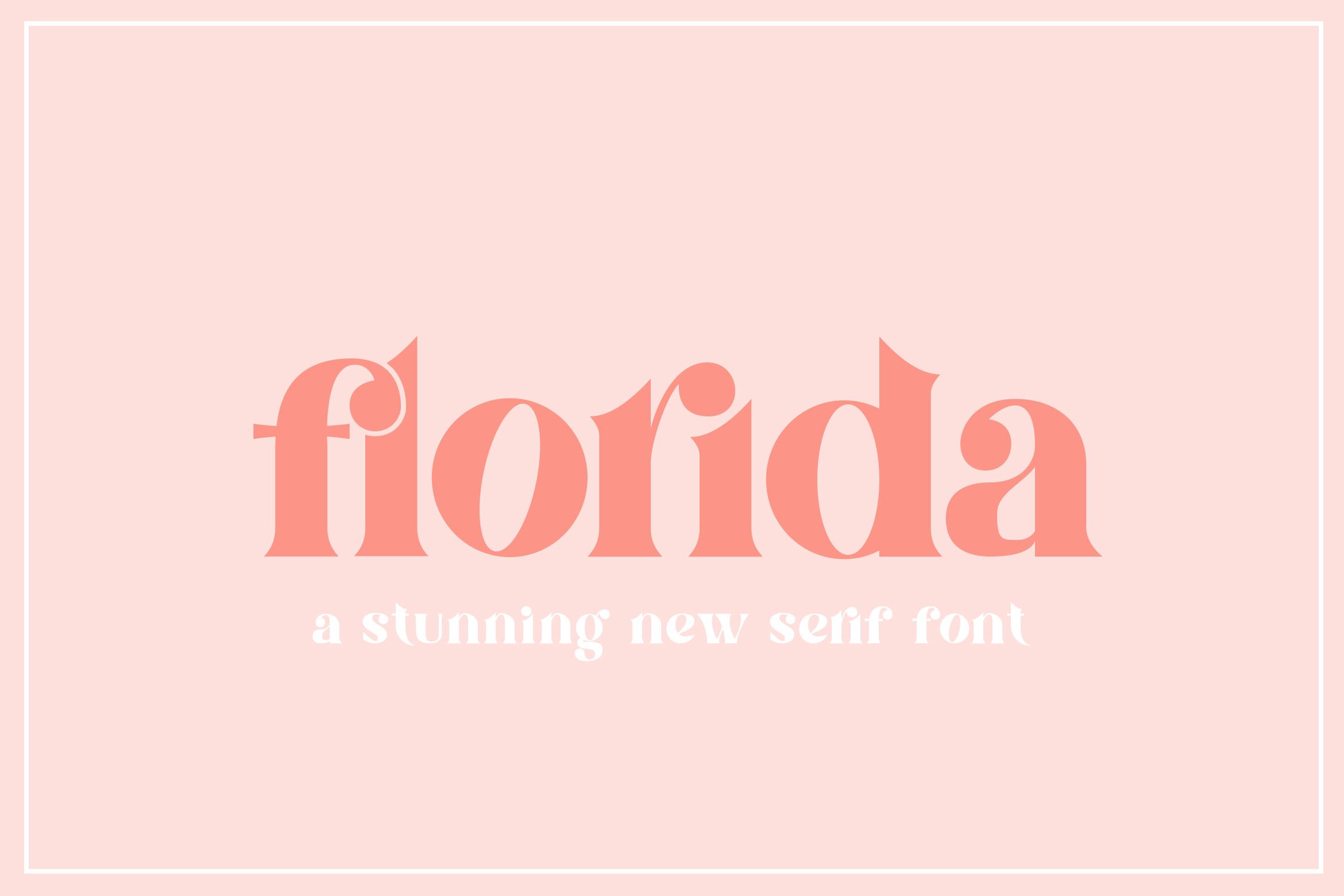 Florida Font