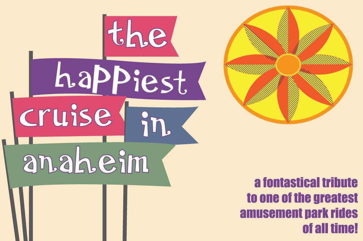The Happiest Cruise in Anaheim Font