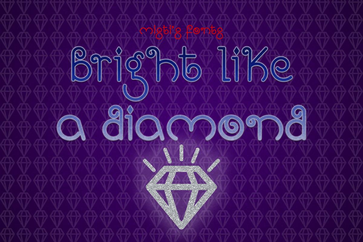 Bright Like a Diamond Font
