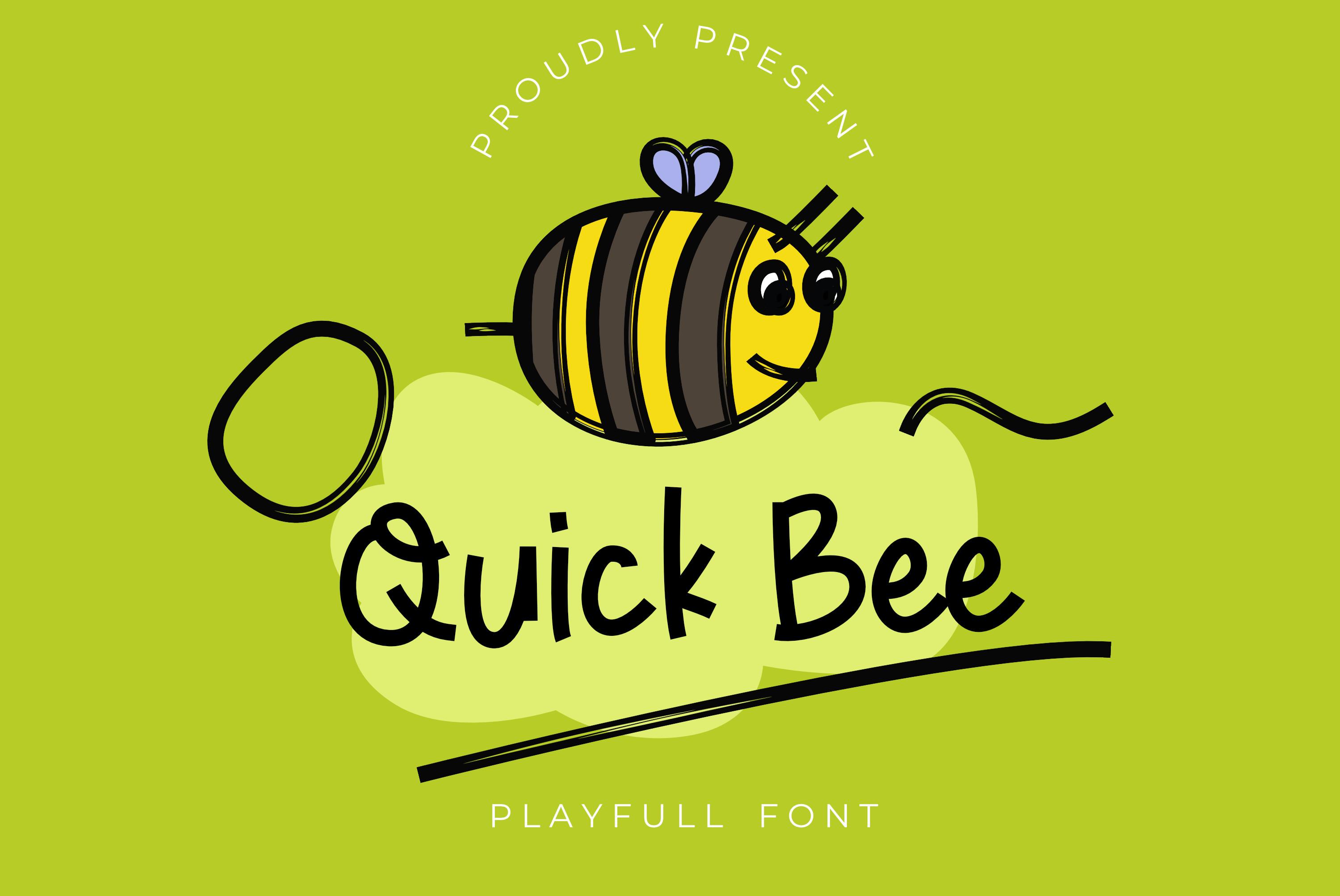 Quick Bee Font