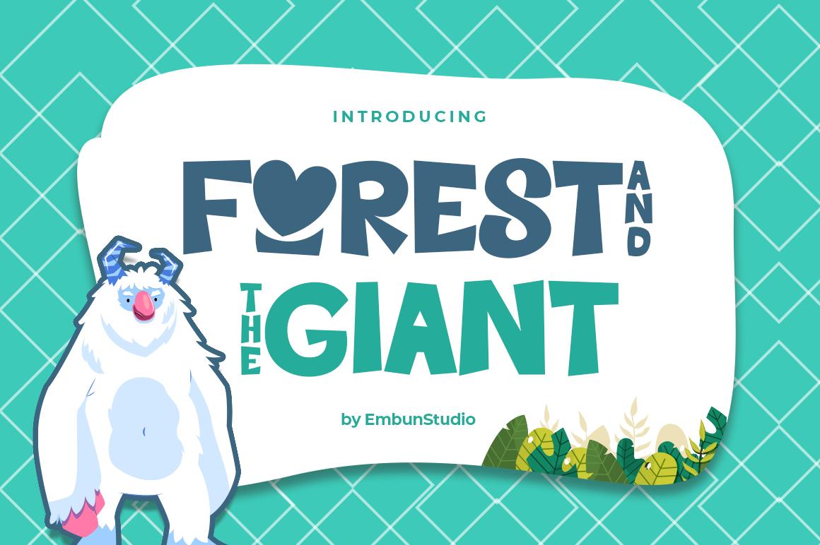 Forest and the Giant Font