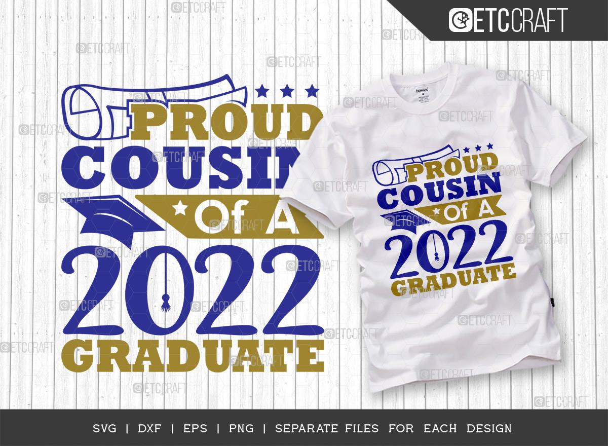 Proud Cousin of a 2022 Graduate Svg