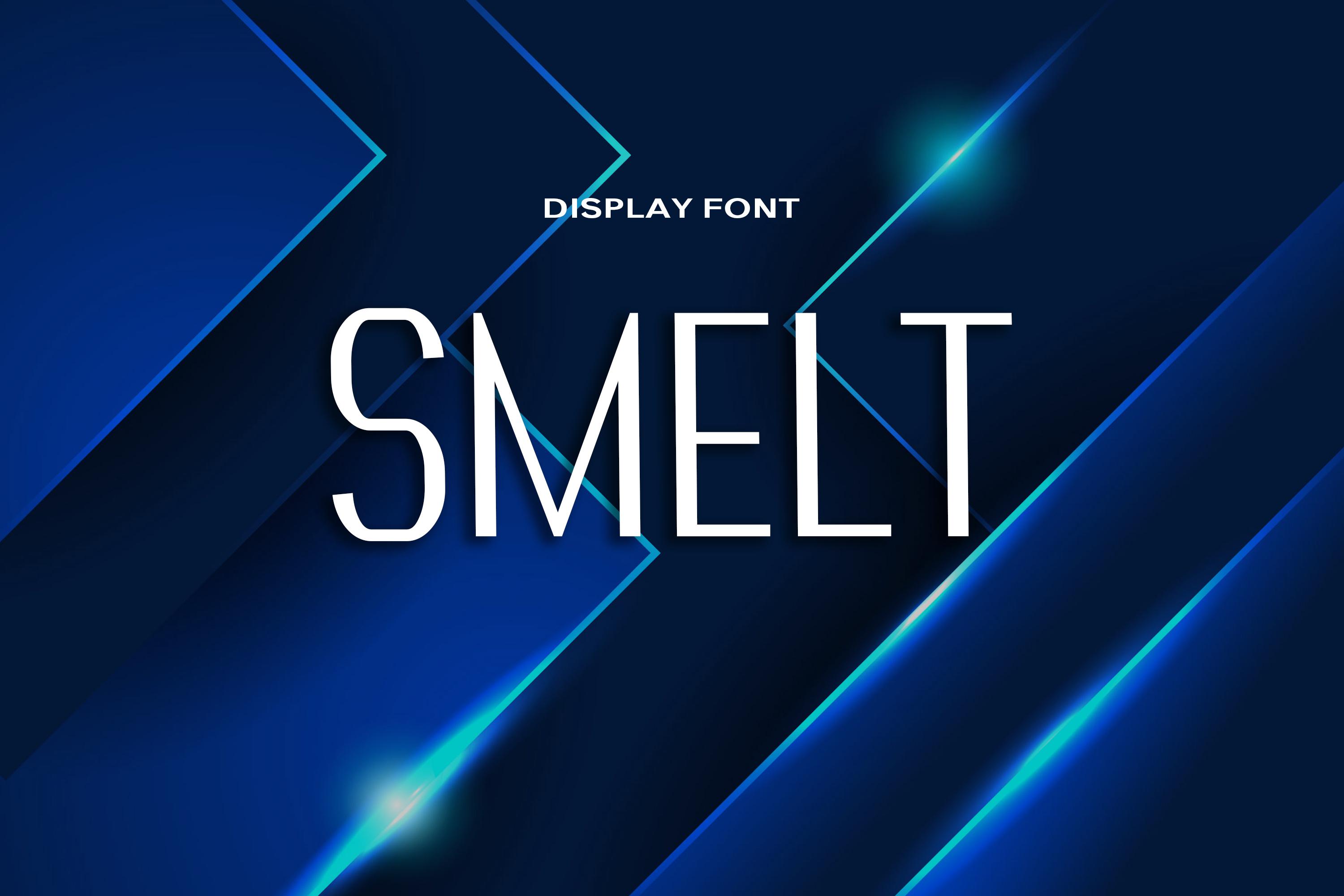 Smelt Font