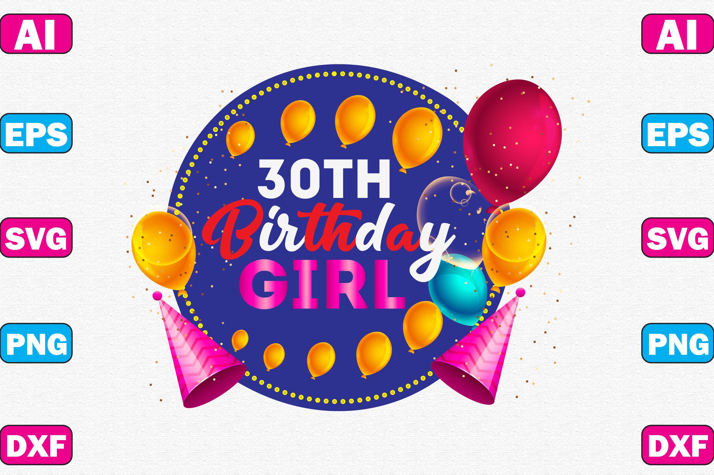 30th Birthday Girl