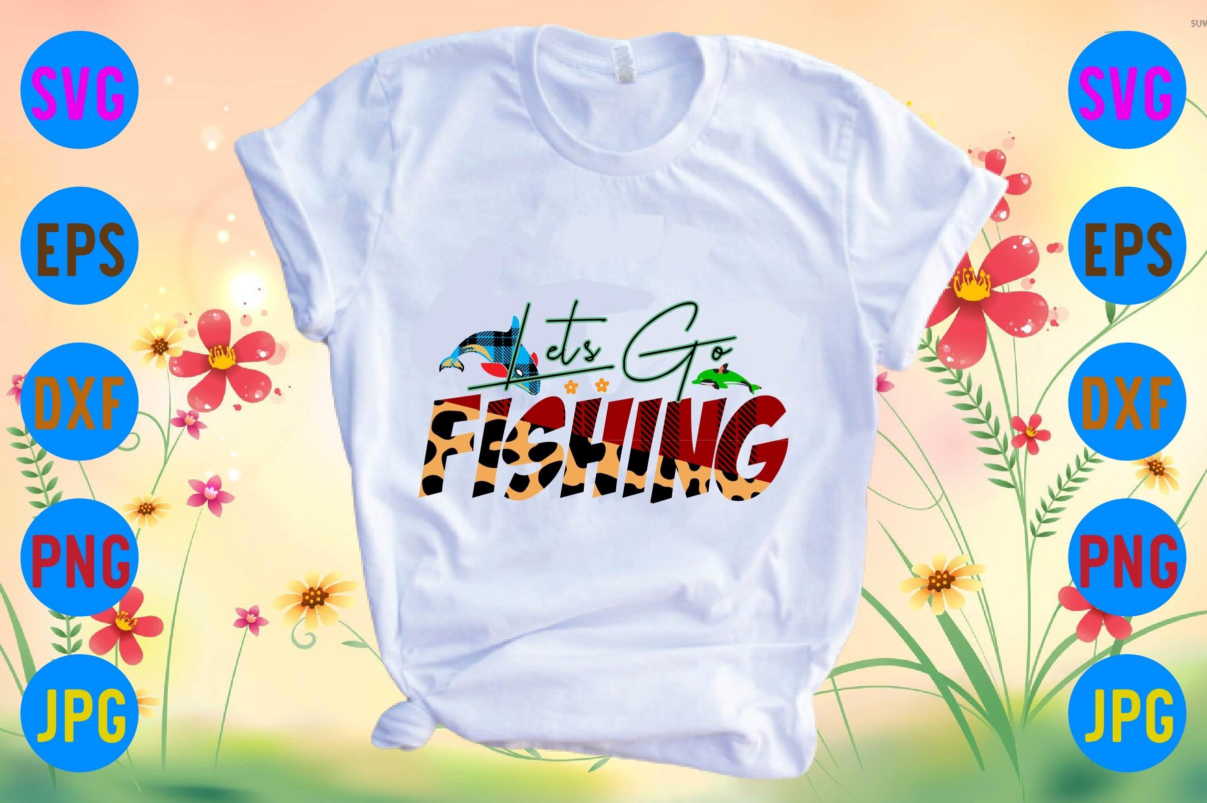 Let’s Go Fishing