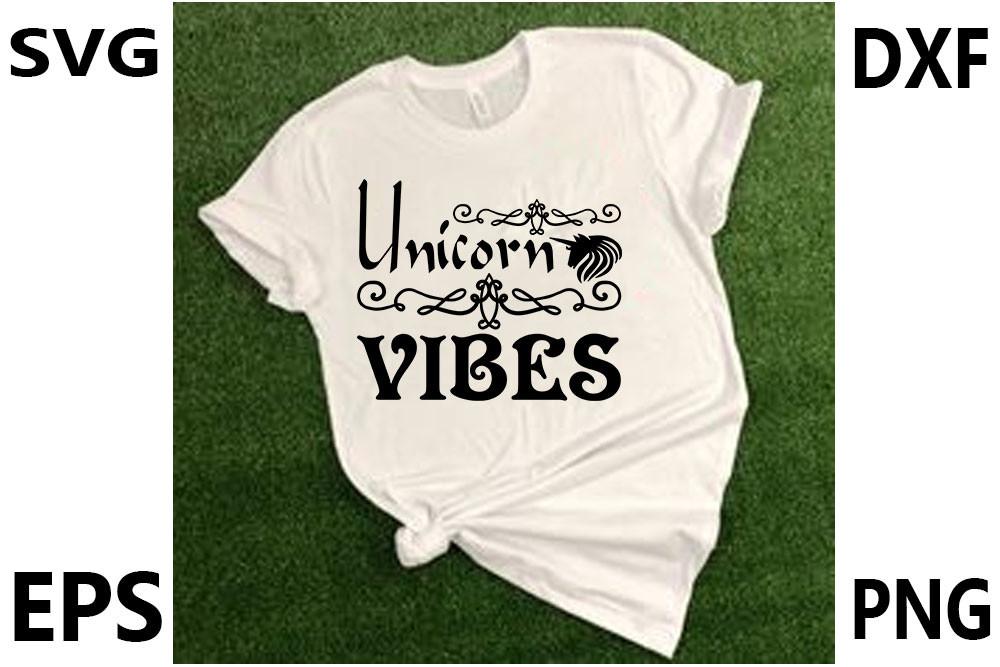 Unicorn Svg Design,Unicorn Vibes