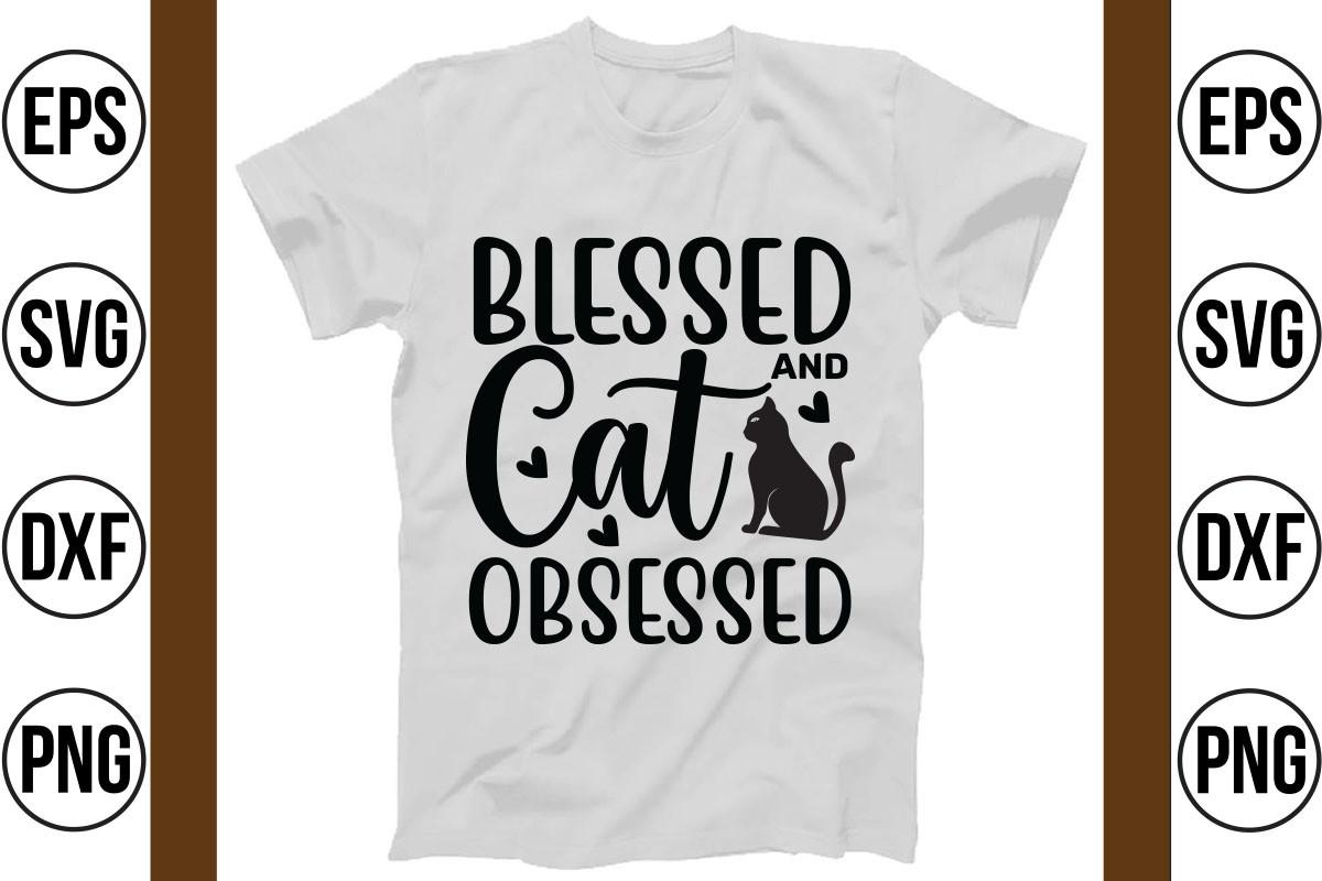 Blessed and Cat Obsessed