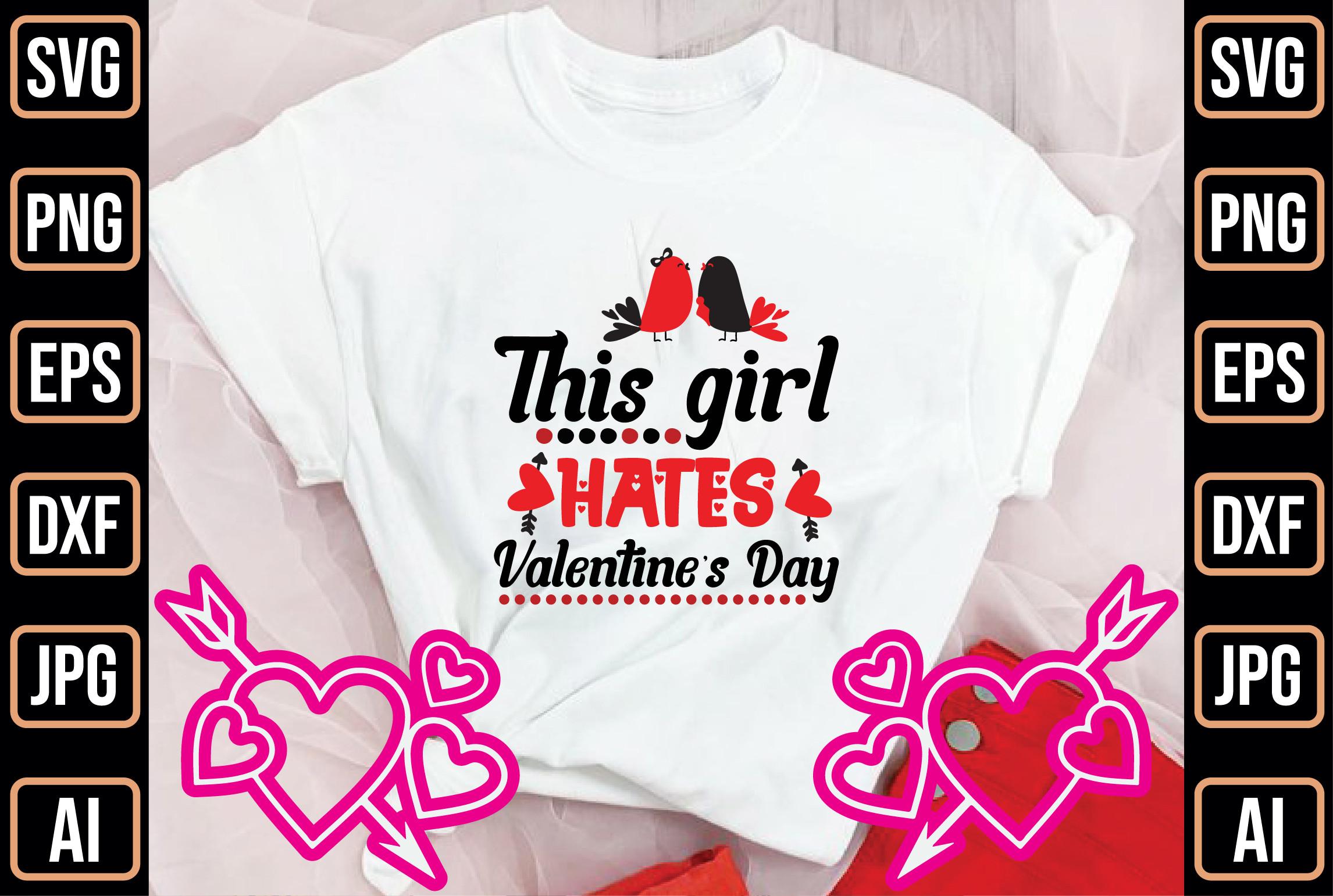 This Girl Hates Valentine's Day