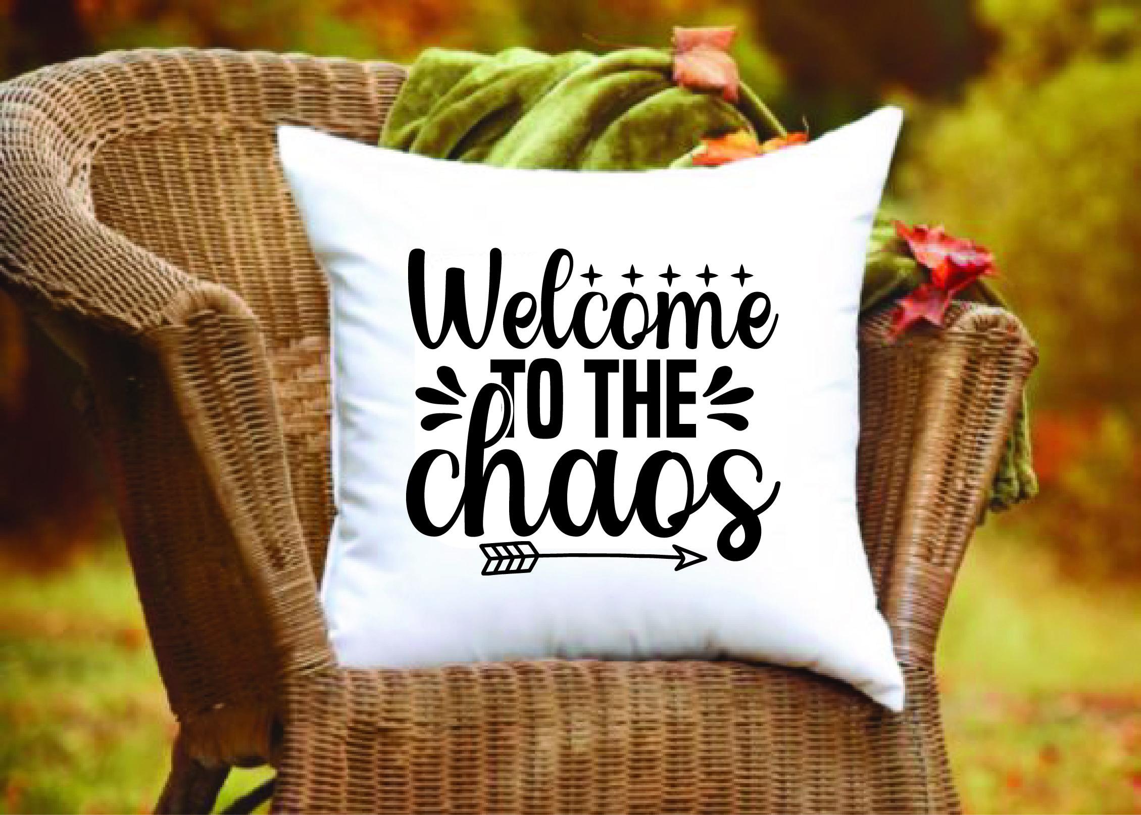 Doormat Svg Design,welcome to the Chaos