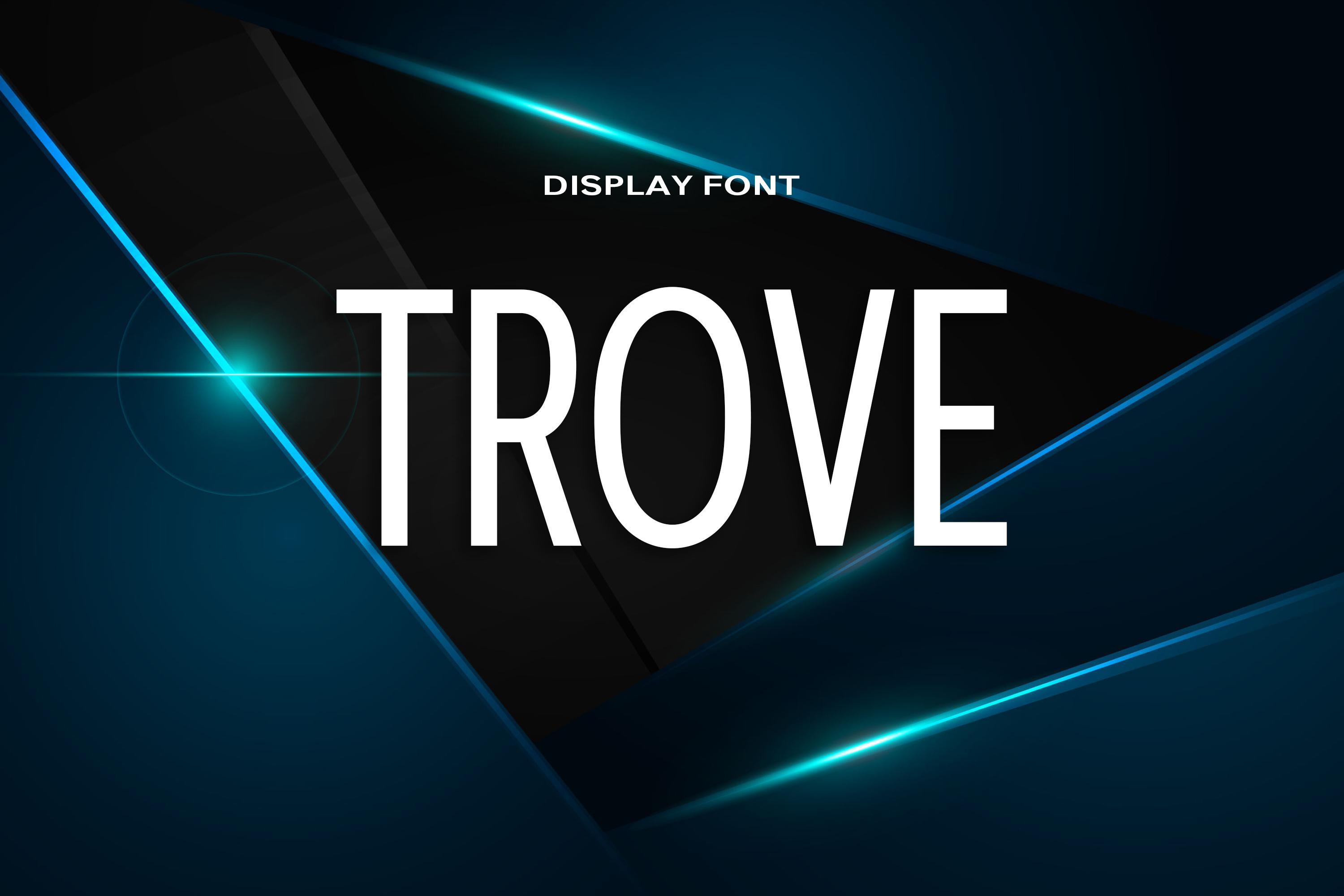 Trove Font