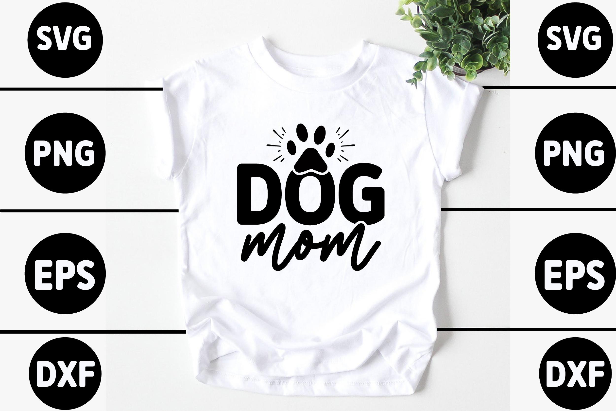 Dog Mom
