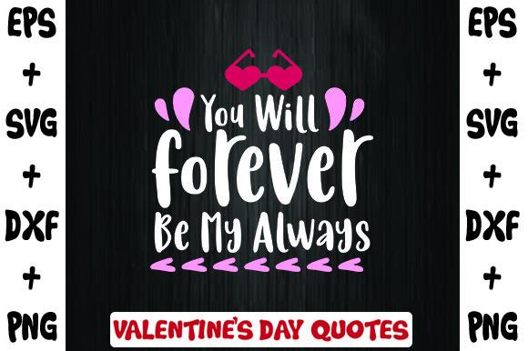 You Will Forever Be My Always