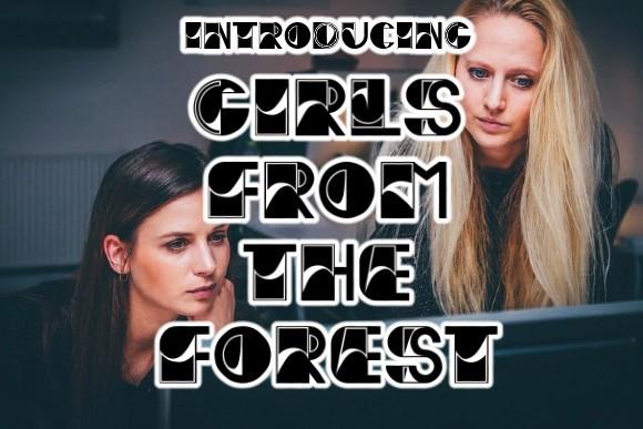 Girls from the Forest Font