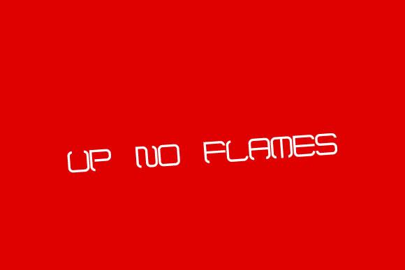 Up No Flames Font