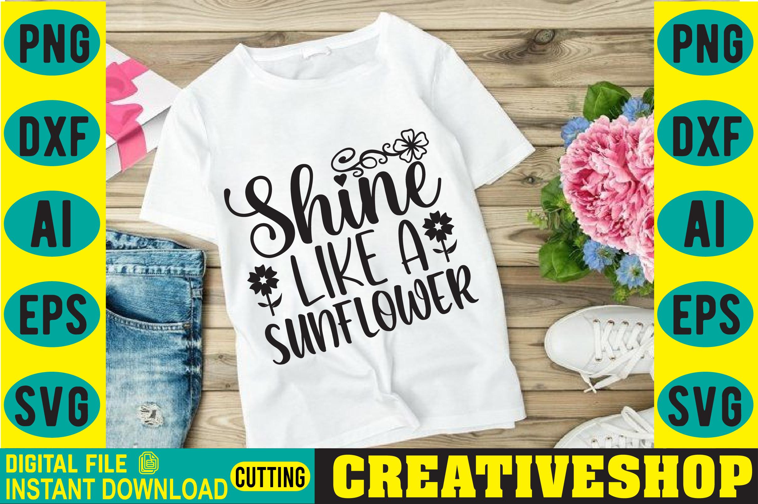 Shine Like a Sunflower