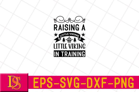 Raising a Little Viking- Little Viking