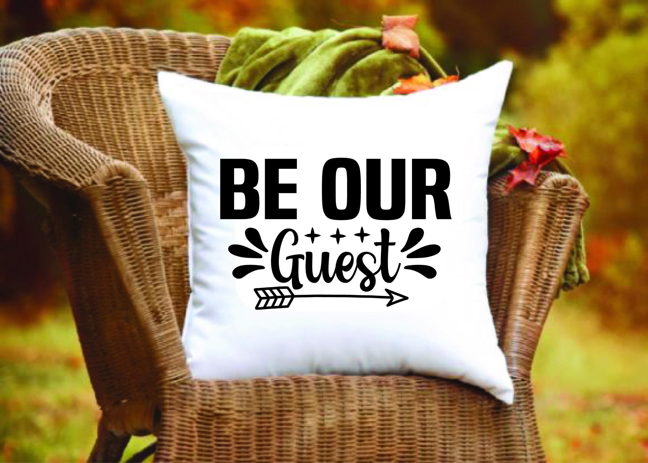 Doormat Svg Design,be Our Guest