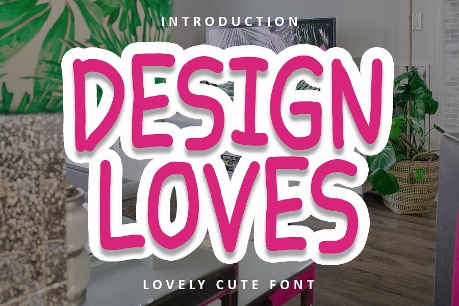 Design Loves Font