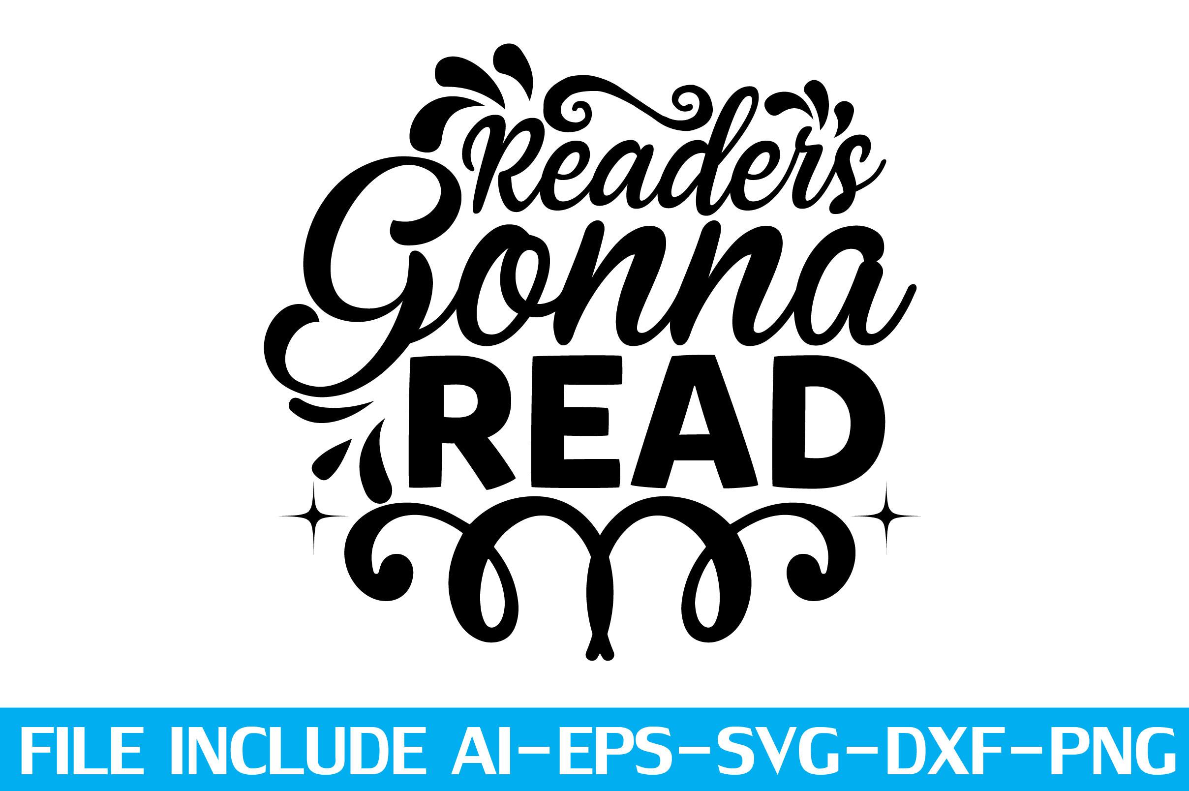 Readers Gonna Read