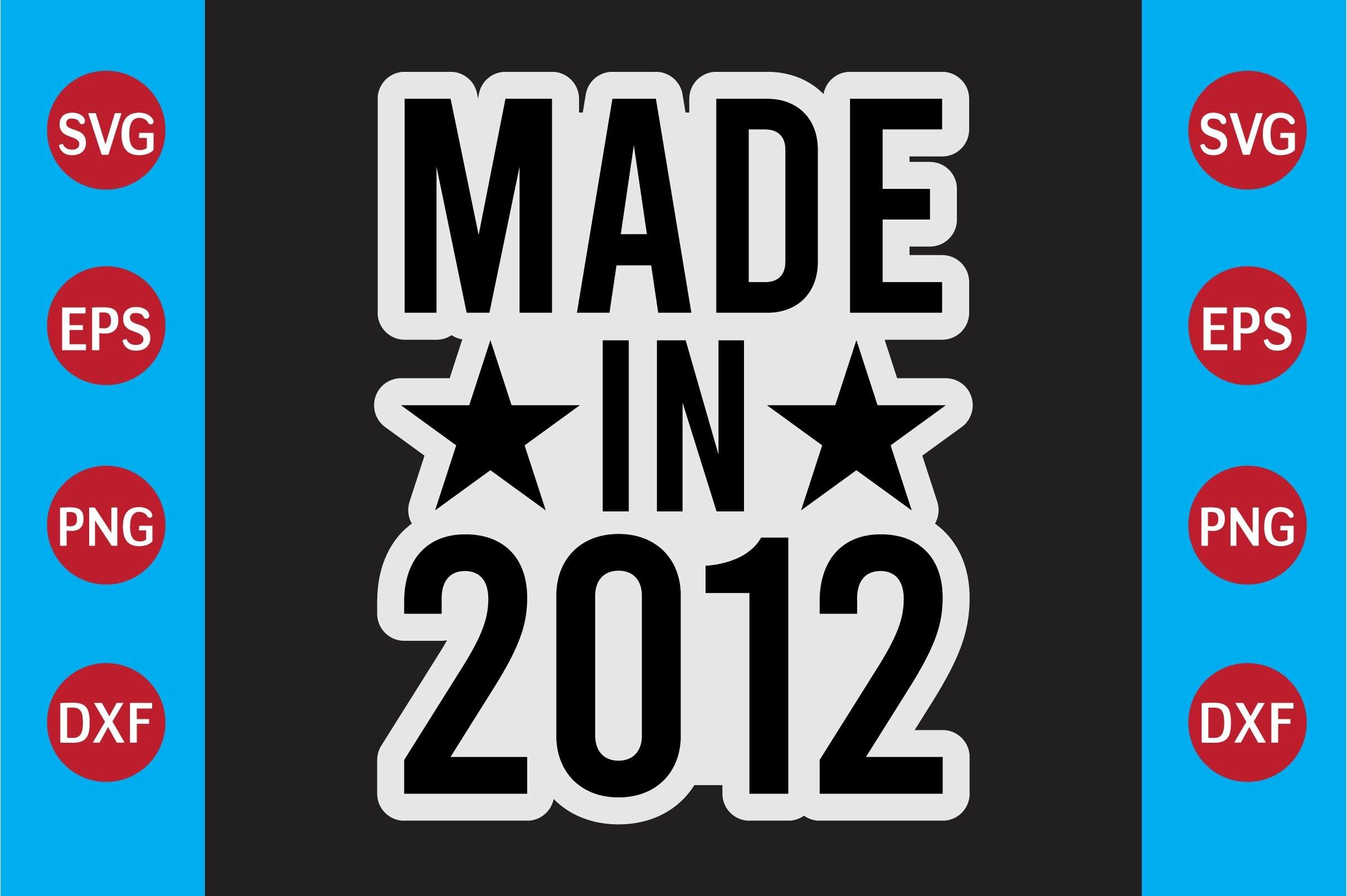 Made in 2012  T-shirt Design