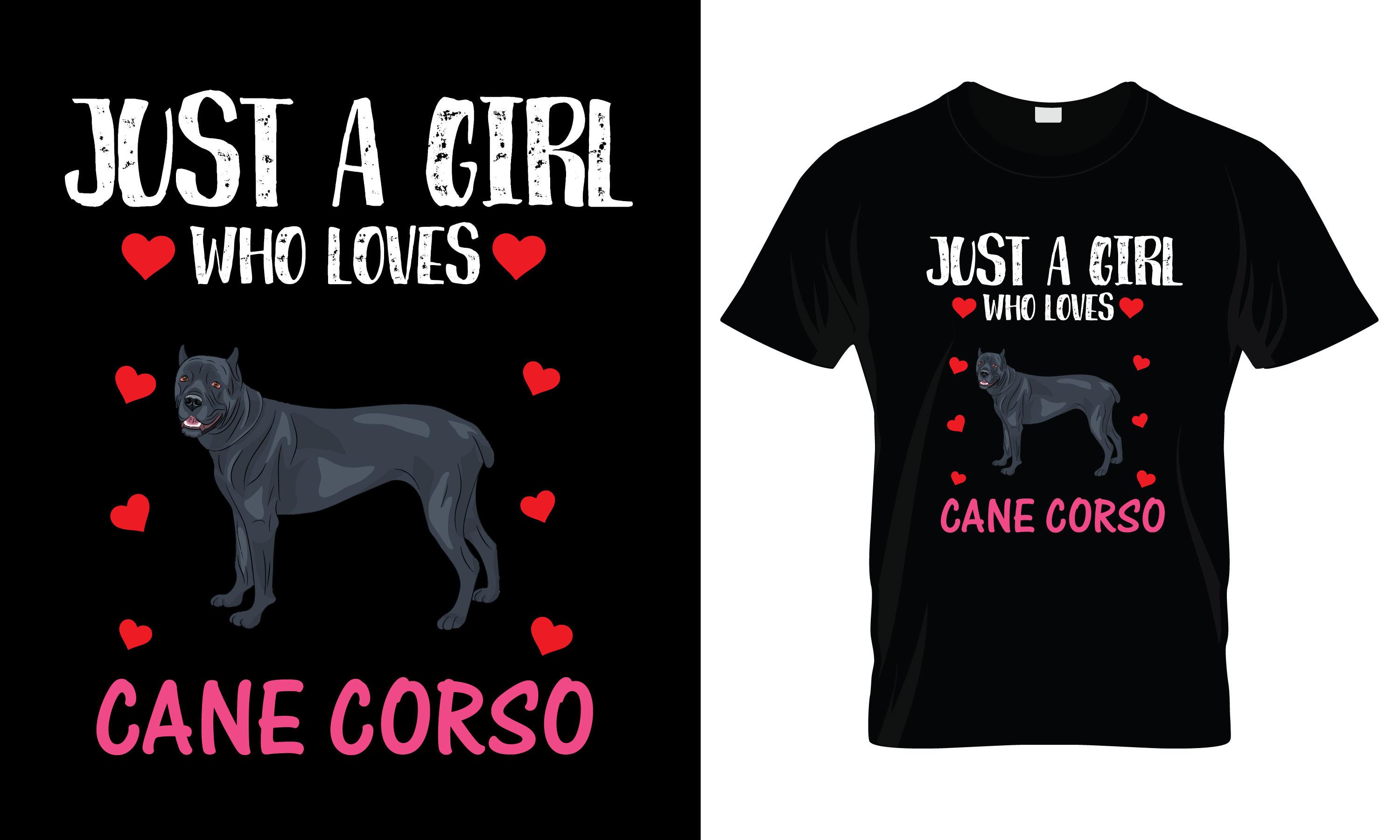 Just a Girl Who Loves Cane Corso T-Shirt