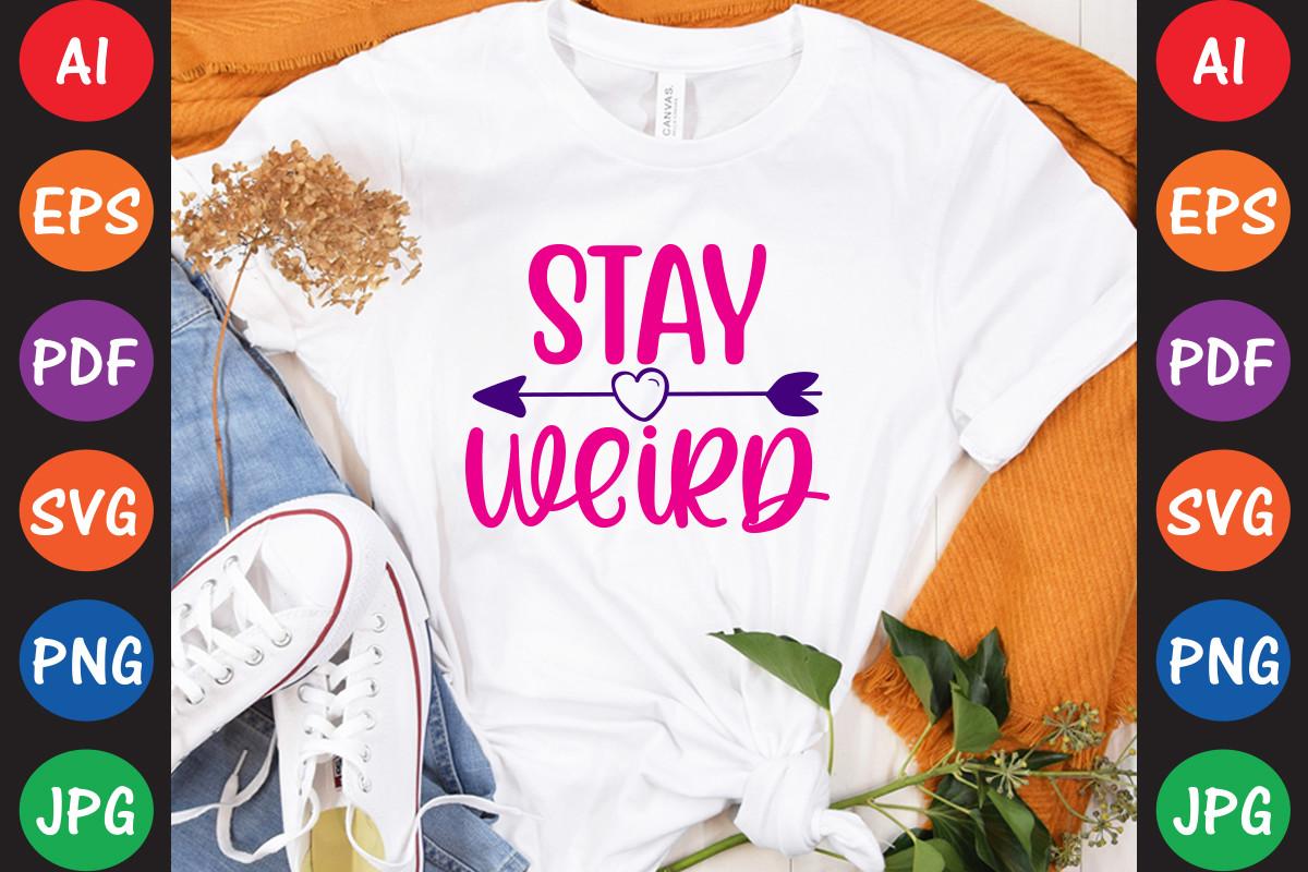 Stay Weird