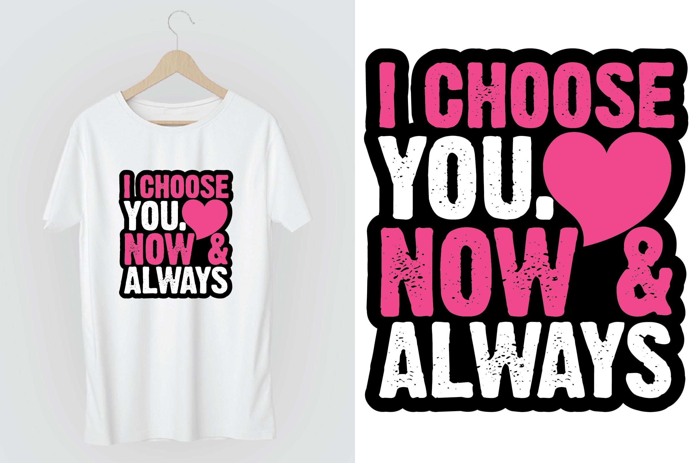 I Choose You Now & Always