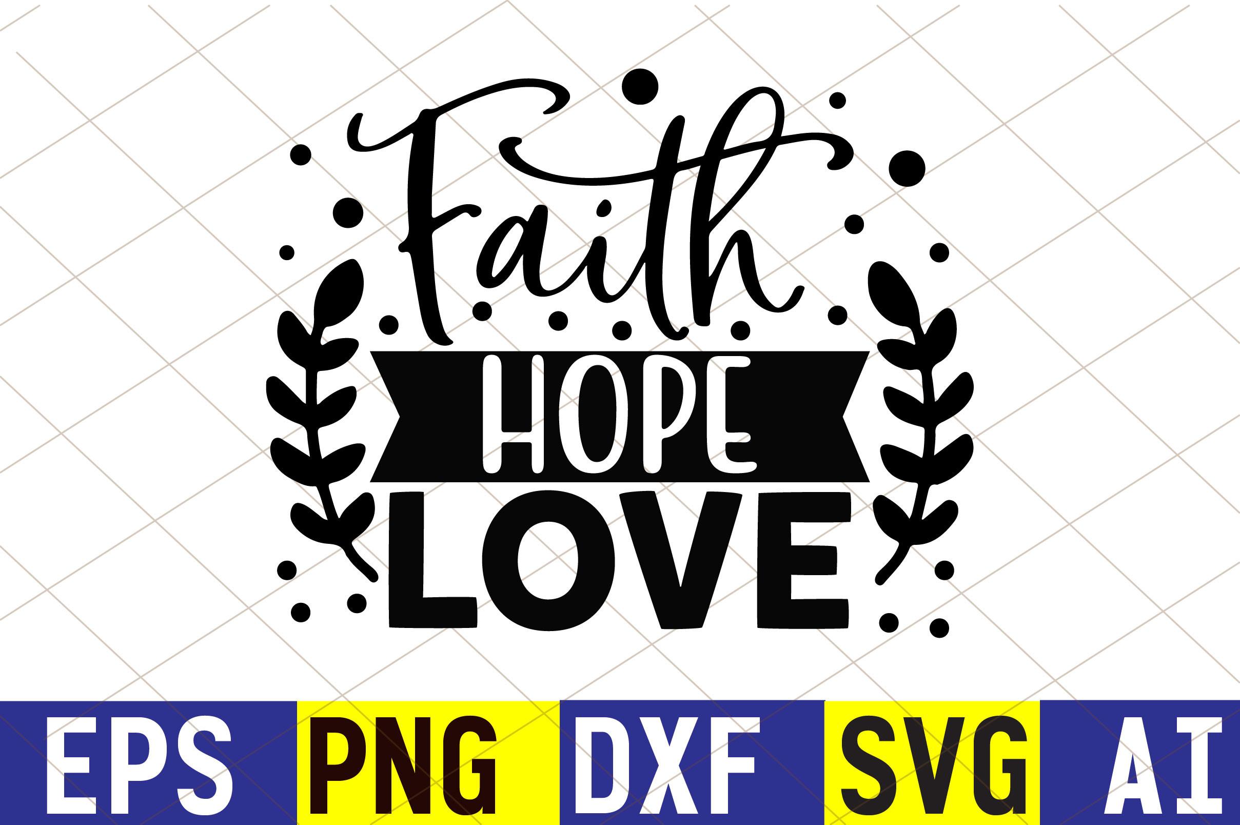 Faith Hope Love