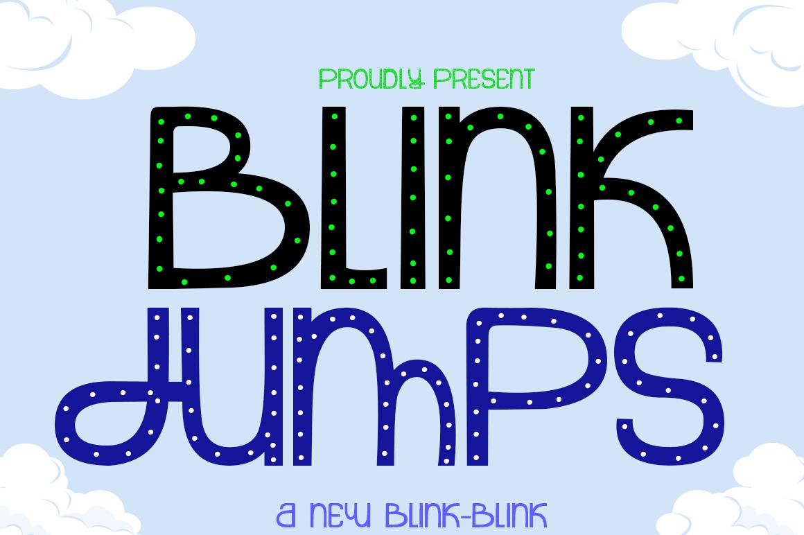 Blink Jumps Font