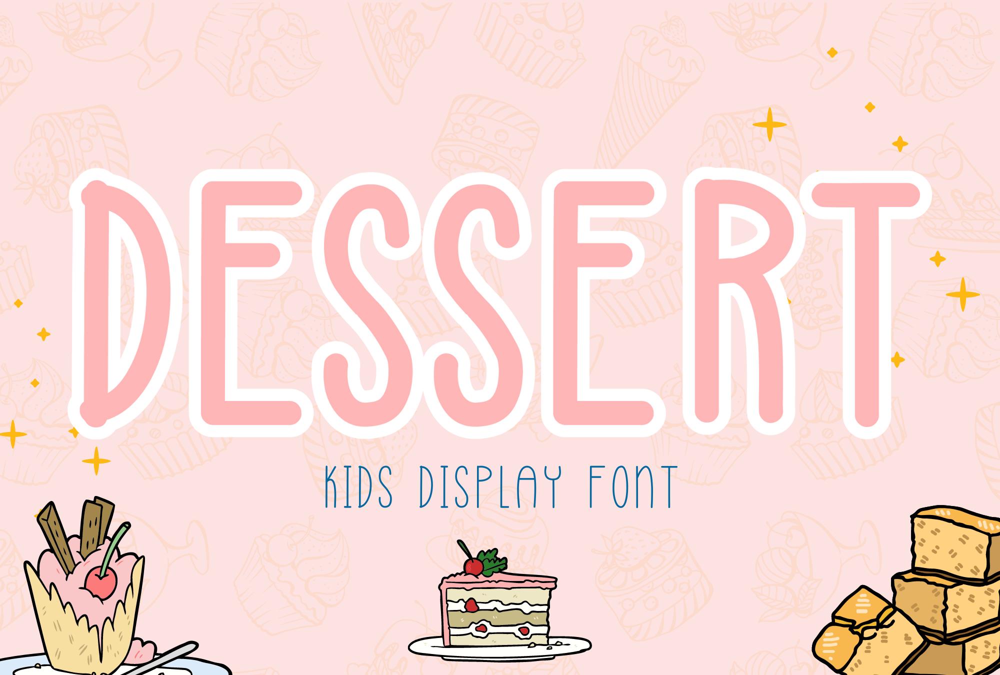 Dessert Font