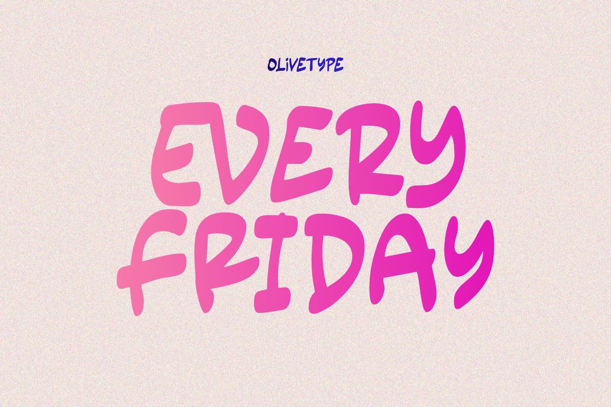Every Friday Font