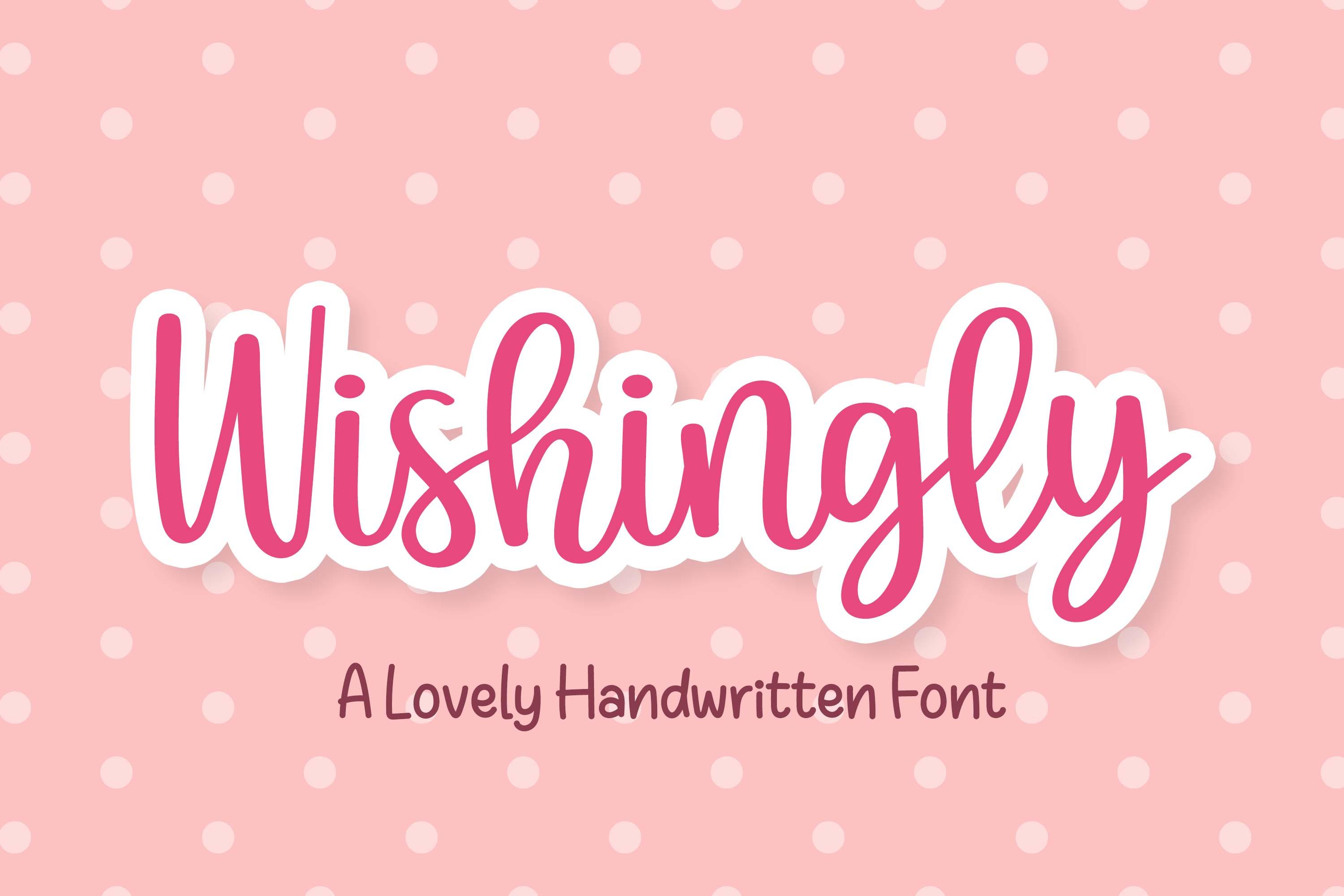 Wishingly Font